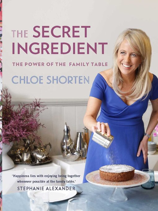 Title details for The Secret Ingredient by Chloe Shorten - Available